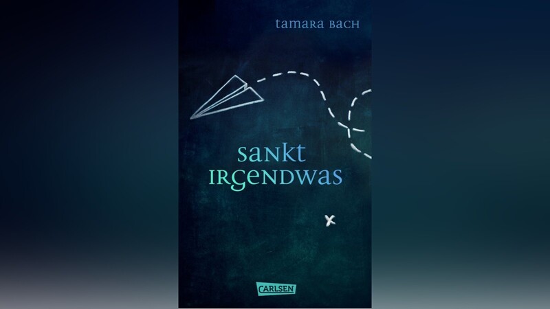 ?Sankt irgendwas? von Tamara Bach, erschienen im Carlsen-Verlag.